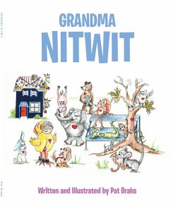Grandma NitWit (eBook, ePUB) - Brahs, Pat