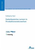 Datenbasiertes Lernen in Produktionsnetzwerken (eBook, PDF)