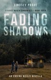 Fading Shadows (Savage North Chronicles, #4) (eBook, ePUB)