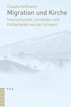 Migration und Kirche (eBook, PDF) - Hoffmann, Claudia