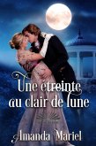 Une Étreinte Au Clair De Lune (eBook, ePUB)