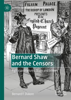 Bernard Shaw and the Censors - Dukore, Bernard F.