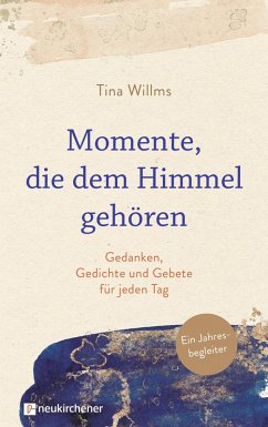 Momente, die dem Himmel gehören (eBook, ePUB) - Willms, Tina