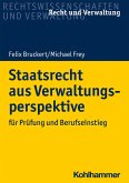 Staatsrecht aus Verwaltungsperspektive (eBook, PDF)