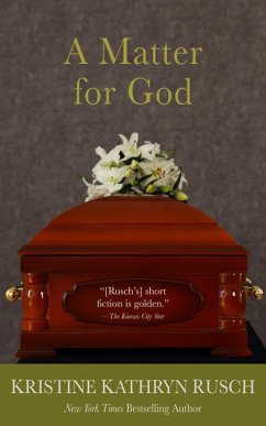 A Matter for God (eBook, ePUB) - Rusch, Kristine Kathryn