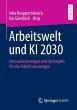 Arbeitswelt und KI 2030 - Bild 1