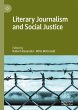 Literary Journalism and Social Justice - Bild 1