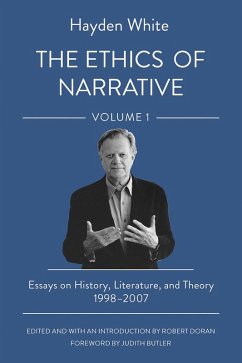 The Ethics of Narrative (eBook, ePUB) - White, Hayden