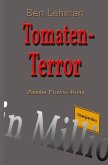 Tomaten-Terror