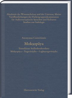 Moksopaya. Textedition: Stellenkonkordanz / Moksopaya 8 - Anonymus Casmiriensis;Anonymus Casmiriensis;Krause, Anett