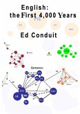 English the First 4000 years (eBook, ePUB) English the First 4000 years (eBook, ePUB)