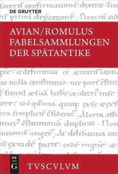 Fabelsammlungen der Spätantike - Avian;Romulus