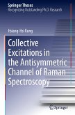 Collective Excitations in the Antisymmetric Channel of Raman Spectroscopy