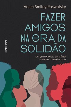 Cover Fazer amigos na era da solidão (eBook, ePUB)