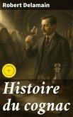 Histoire du cognac (eBook, ePUB)