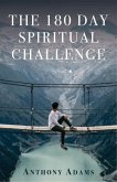The 180 Day Spiritual Challenge (eBook, ePUB)