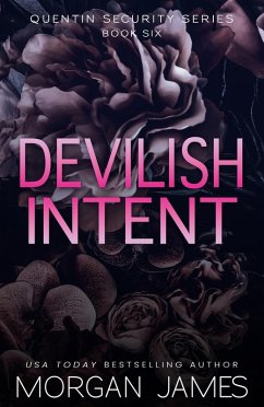 Devilish Intent (Quentin Security Series, #6) (eBook, ePUB) - James, Morgan