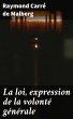La loi, expression de la volonté... - Bild 1