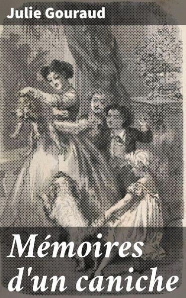 Mémoires d'un caniche (eBook, ePUB) Mémoires d'un caniche (eBook, ePUB)