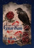 Guardian (eBook, ePUB)