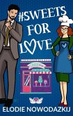# Sweets For Love (Love in Swans Cove, #4) (eBook, ePUB)