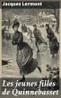 Les jeunes filles de Quinnebasset... - Bild 1