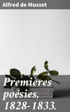 Cover Premières poésies, 1828-1833. (eBook, ePUB)