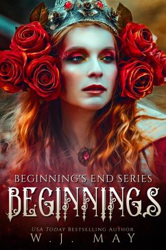Beginnings (Beginning's End Series, #1) (eBook, ePUB) - May, W. J.