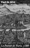 Le Prévôt de Paris, 1380 (eBook, ePUB)
