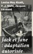 Jack et Jane : adaptation autorisée... - Bild 1