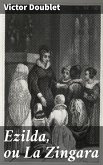 Ezilda, ou La Zingara (eBook, ePUB)