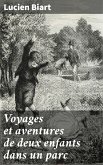 Voyages et aventures de deux enfants dans un parc (eBook, ePUB)