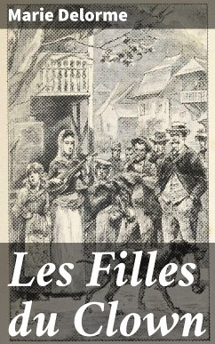 Les Filles du Clown (eBook, ePUB) - Delorme, Marie