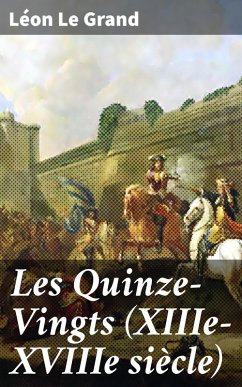 Cover Les Quinze-Vingts (XIIIe-XVIIIe siècle) (eBook, ePUB)