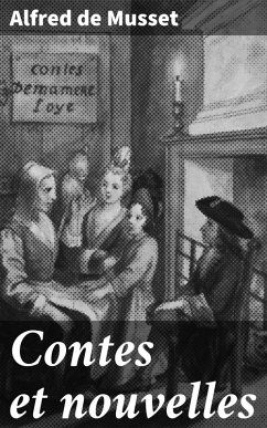 Contes et nouvelles (eBook, ePUB) - Musset, Alfred De