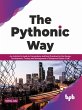 The Pythonic Way: An Architect's Guide... - Bild 1