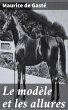 Le modèle et les allures (eBook, ePUB) - Bild 1