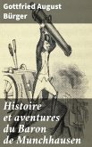 Histoire et aventures du Baron de Munchhausen (eBook, ePUB)