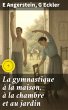 La gymnastique à la maison, à la... - Bild 1