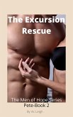 The Excursion Rescue (Men of Hope, #2) (eBook, ePUB)