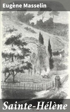 Cover Sainte-Hélène (eBook, ePUB)