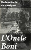 L'Oncle Boni (eBook, ePUB)