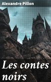 Les contes noirs (eBook, ePUB)