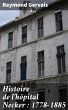 Histoire de l'hôpital Necker :... - Bild 1