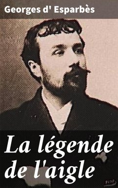 Cover La légende de l'aigle (eBook, ePUB)