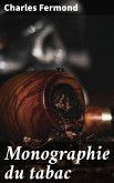 Monographie du tabac (eBook, ePUB)