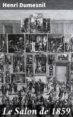 Le Salon de 1859 (eBook, ePUB) - Dumesnil, Henri