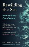 Rewilding the Sea (eBook, ePUB)