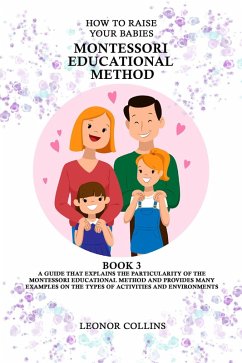 Cover How to Raise Your Babies - Montessori Educational Method (eBook, ePUB)