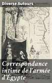 Correspondance intime de l'armée d'Égypte (eBook, ePUB)